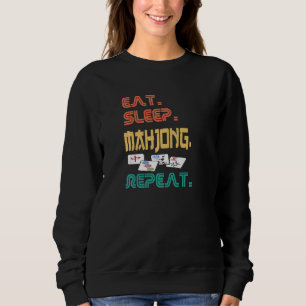 Sweatshirt Manger Dormir Mahjong Répéter Amusement Tuile Juiv