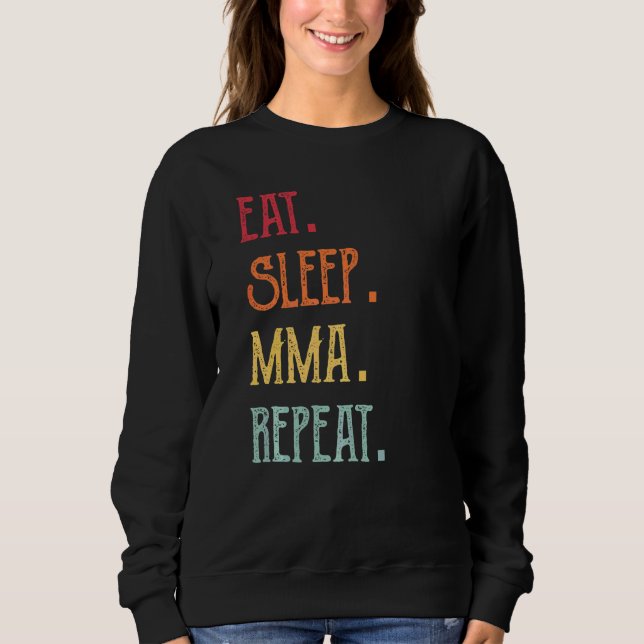 Sweatshirt Manger Dormir Mma Répéter (Devant)
