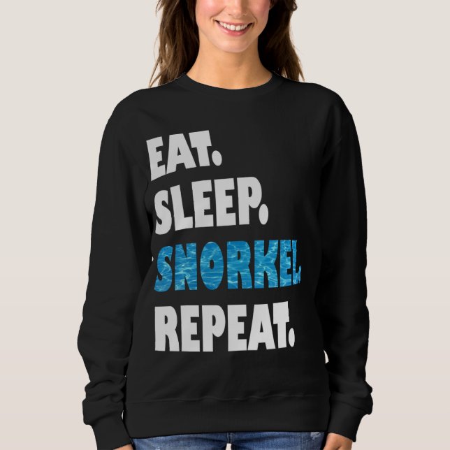 Sweatshirt Manger Dormir Nager en Apnée Répéter (Devant)