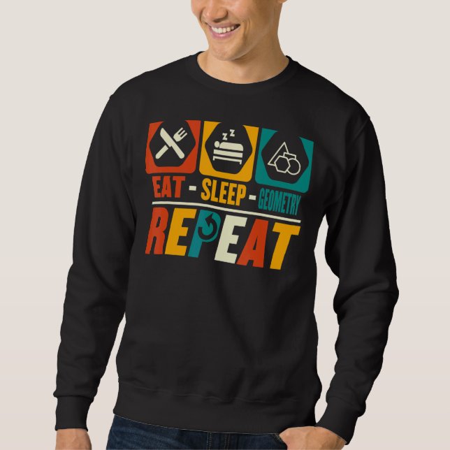 Sweatshirt Manger Géométrie du sommeil Répéter mathématiques  (Devant)