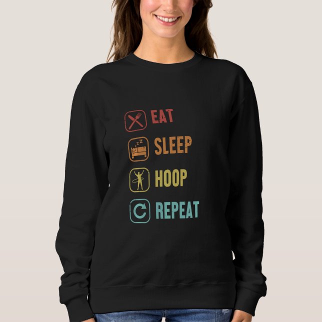 Sweatshirt Manger Hoop Sleep Hoop Répéter Hoop Dancer Hooping (Devant)