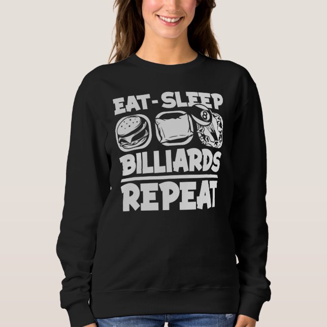 Sweatshirt Manger Sleep Billiards Répéter Snooker Balls Pool  (Devant)