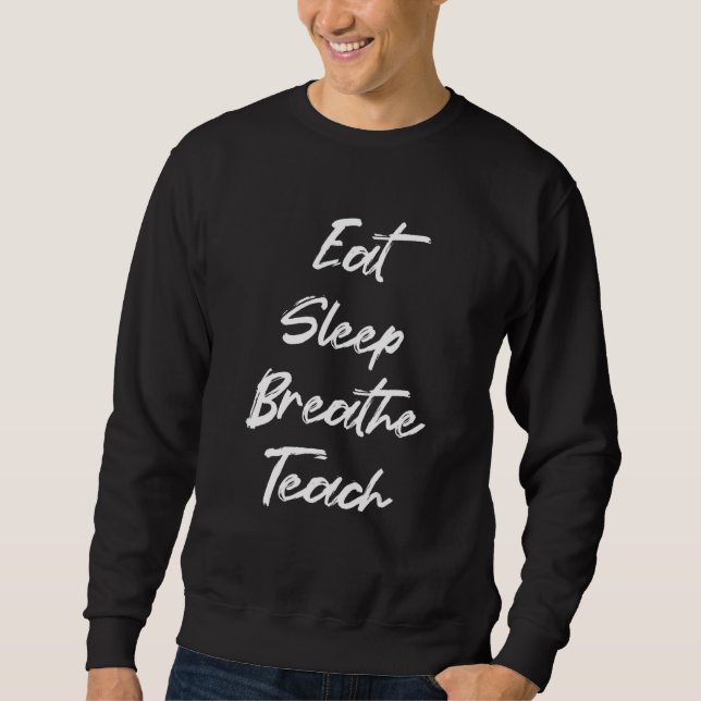 Sweatshirt Manger Sleep Respiration Enseigner aux enfants Ens (Devant)