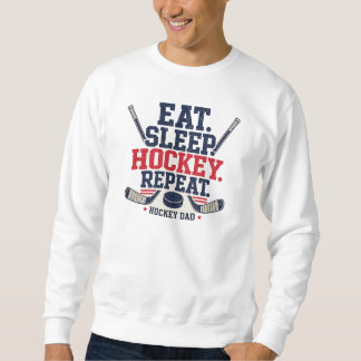 Sweatshirt Manger Sommeil Hockey Répéter