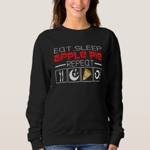 Sweatshirt Manger Sommeil Tarte aux Pommes Répéter_1