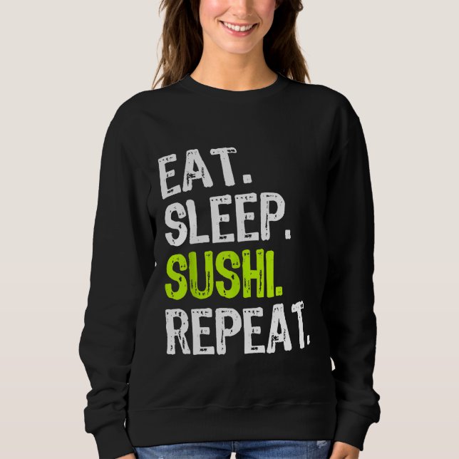 Sweatshirt Manger Sushi Sushi Sushi Chef Répétition (Devant)