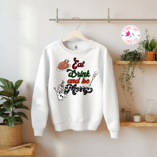 Sweatshirt Mangez Boire & Soyez Joyeux Noël Drôle