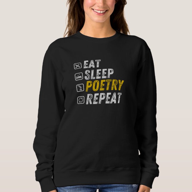 Sweatshirt Mangez de la poésie du sommeil - Rhymne amusant du (Devant)
