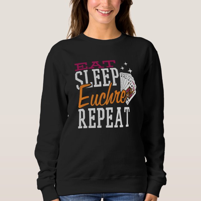 Sweatshirt Mangez le sommeil Euchre Répéter (Devant)