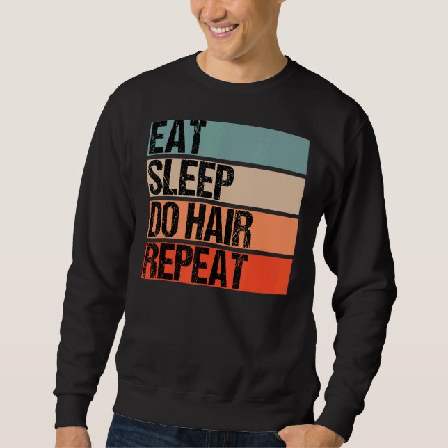 Sweatshirt Mangez Le Sommeil Faites Les Cheveux Répéter Barbi (Devant)
