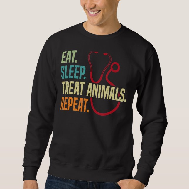 Sweatshirt Mangez le sommeil Traiter les animaux Répéter Vété (Devant)
