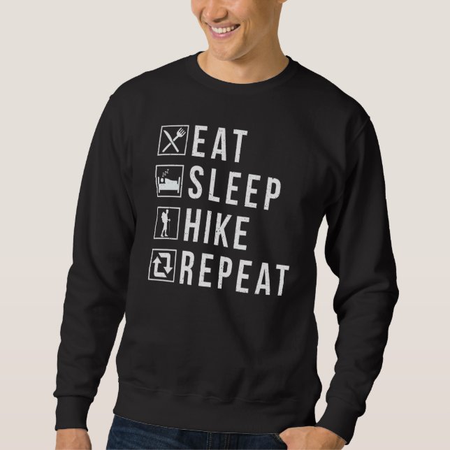 Sweatshirt Mangez Sleep Hike Répéter Hiker Randonnée Professi (Devant)