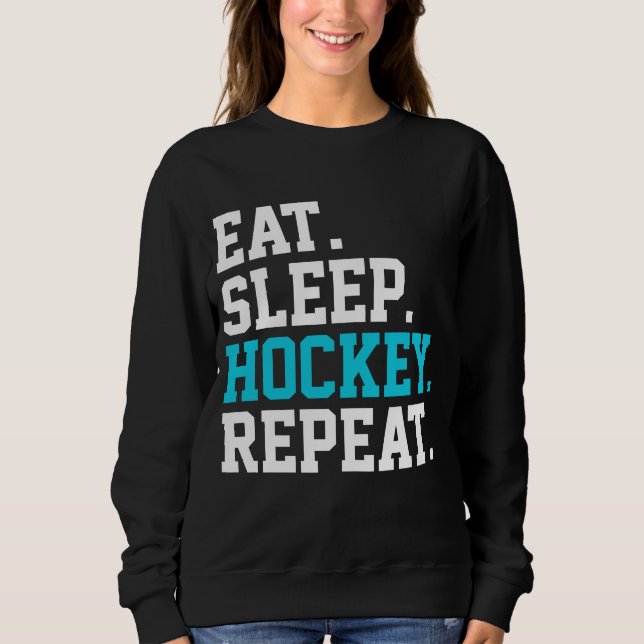 Sweatshirt Mangez Sleep Hockey Repeat -Amateurs de hockey (Devant)