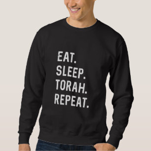 Sweatshirt Mangez Sleep Torah Répéter Hébreu Juif Matan Torah
