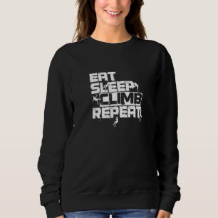 Sweatshirt Mangez Sommeil Grimpe Bouldering Rock Escalade Ext