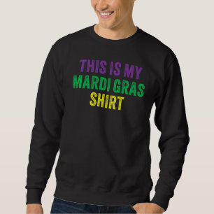 Sweatshirt Mardi Gras Funny Party New Orleans Costume Vintage