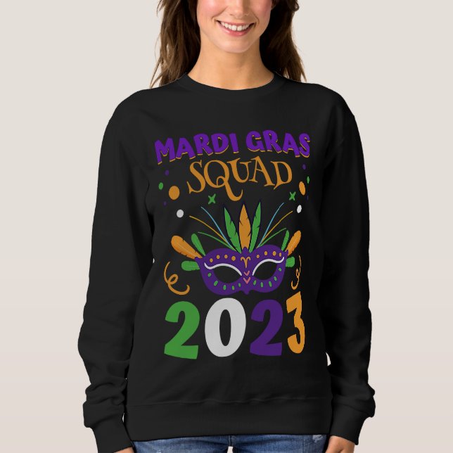 Sweatshirt Mardi Gras Squad For Men Mardi Gras Outfit For Wom (Devant)
