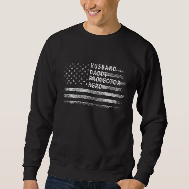 Sweatshirt Mari Daddy Protecteur Héros Papa Drapeau Amérique (Devant)