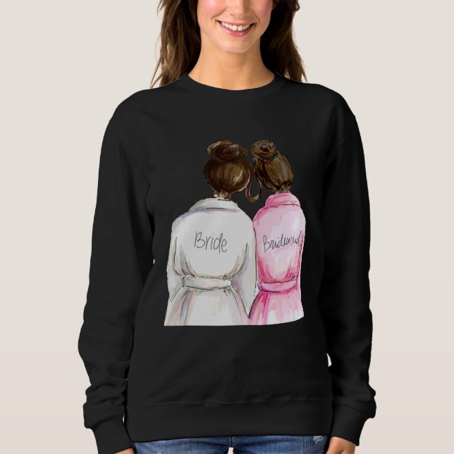 Sweatshirt Mariage & Shower de mariage  Suggestion de demoise (Devant)