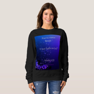 Sweatshirt Mark 11:22 Manche Long
