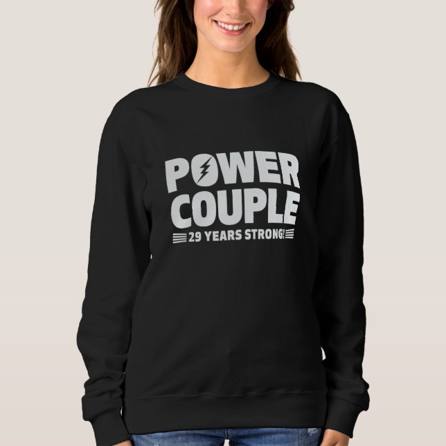 Sweatshirt Married 29 Years Power Couple 29th Anniversary Hus (Devant)