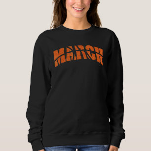 Sweatshirt Mars Est Pour Le Basketball Madness Tournament Bra