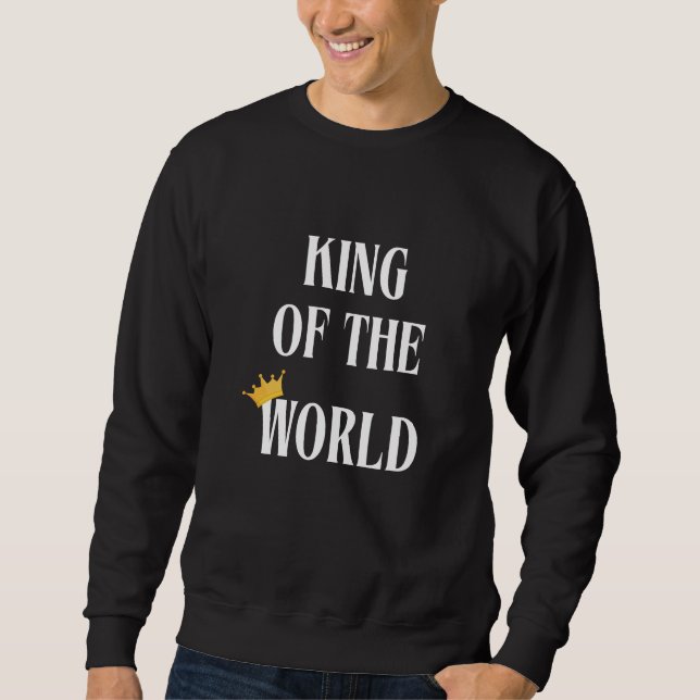 Sweatshirt masculin du roi du monde (Devant)