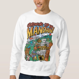 Sweatshirt masculin "Growing up in Mandan"