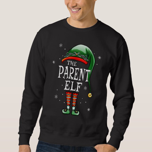 Sweatshirt Matching Family The Parent Elf Christmas (Devant)
