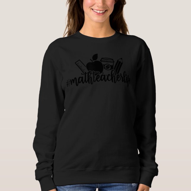 Sweatshirt Math Enseignant Vie Enseigner Inspirer Amour Ensei (Devant)