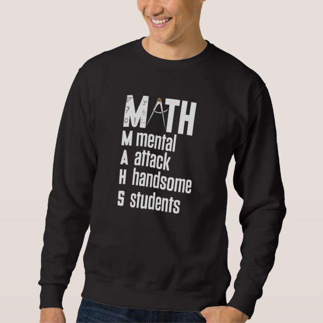 Sweatshirt Math Sujet De Maths De Beau Étudiant Drôle Math (Devant)