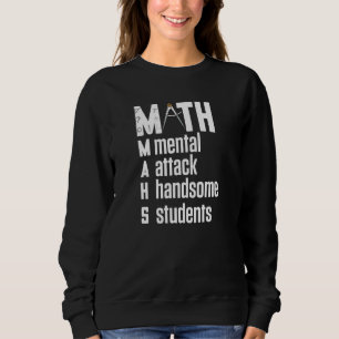 Sweatshirt Math Sujet De Maths De Beau Étudiant Drôle Math