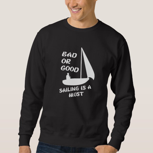 Sweatshirt Mauvaise ou bonne navigation est un must pour les  (Devant)