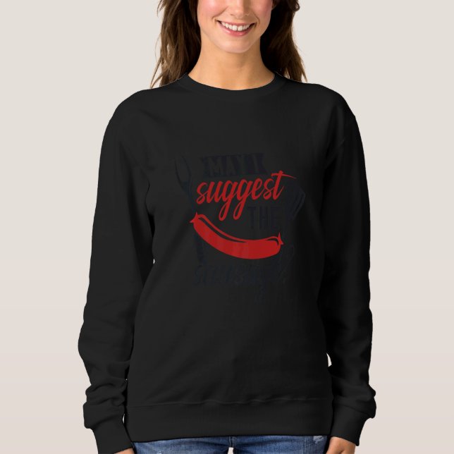 Sweatshirt May I Prétenest The Sausage (Devant)