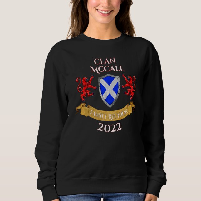 Sweatshirt Mccall Family Reunion 2022 Scottish Clan (Devant)