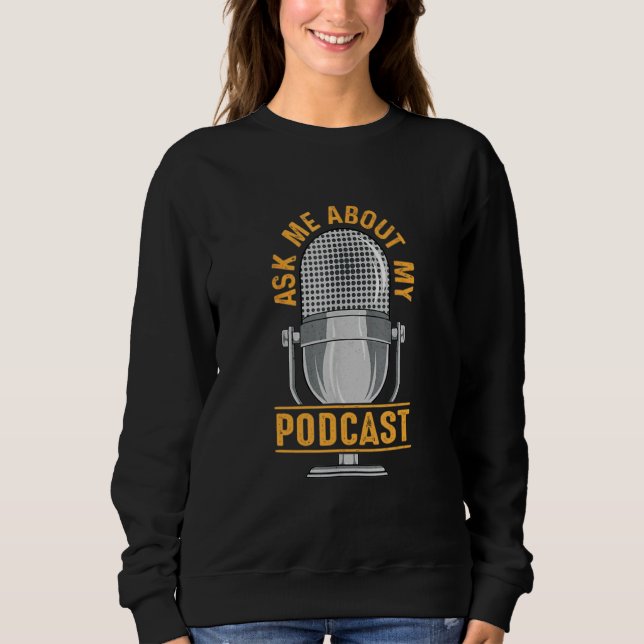 Sweatshirt Me Demander À Propos De Véritables Crimes Podcasts (Devant)