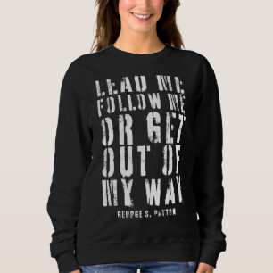 Sweatshirt Me Mener À Me Suivre Ou À Sortir De Mon Chemin