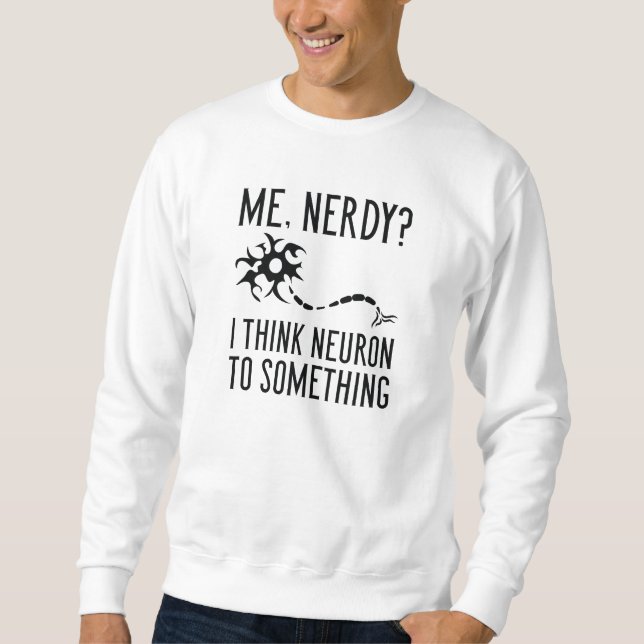 Sweatshirt Me Nerdy (Devant)