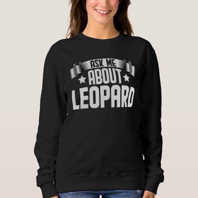 Sweatshirt Me questionner sur Leopard Leopard (Devant)