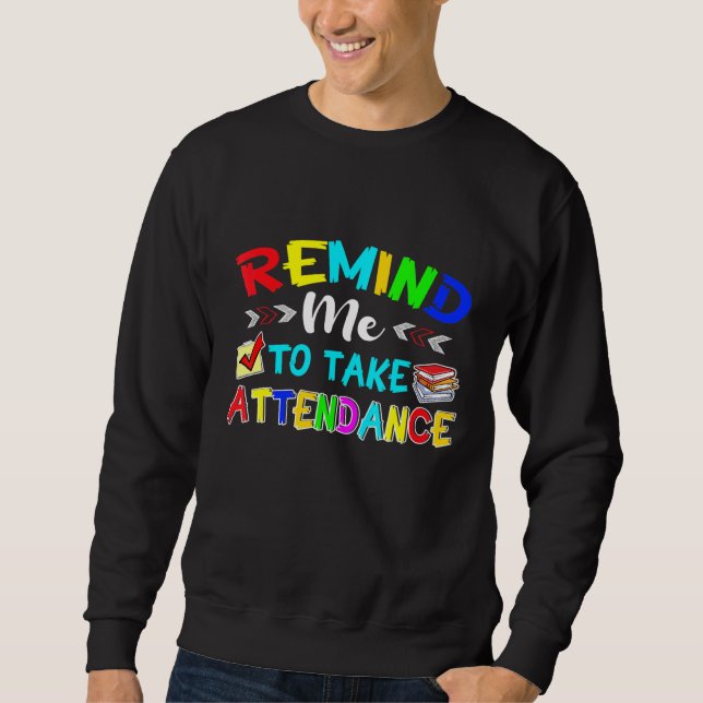 Sweatshirt Me Rappeler De Prendre Part (Devant)