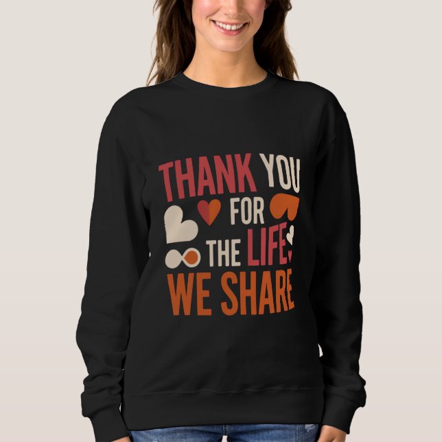 Sweatshirt Meaningful Valentine Gift for Long-Term Couples (Devant)