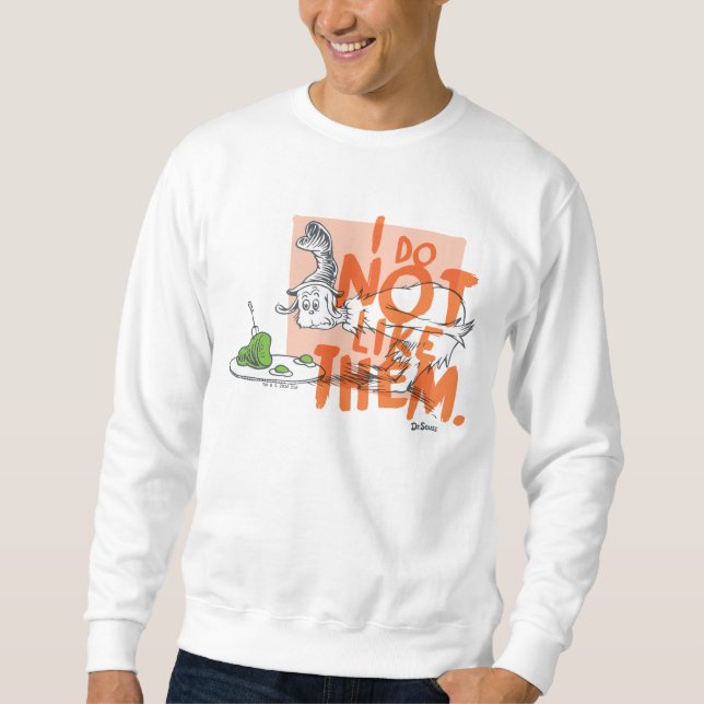 Sweatshirt Mec-Seuss Guy-Am-I "Je ne les aime pas" (Devant)