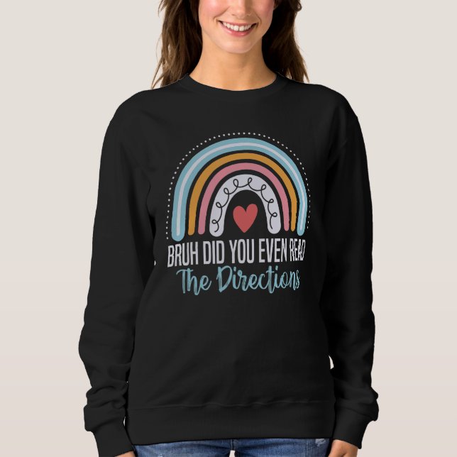 Sweatshirt Mec t'as même pas lu les instructions  Prof de mat (Devant)