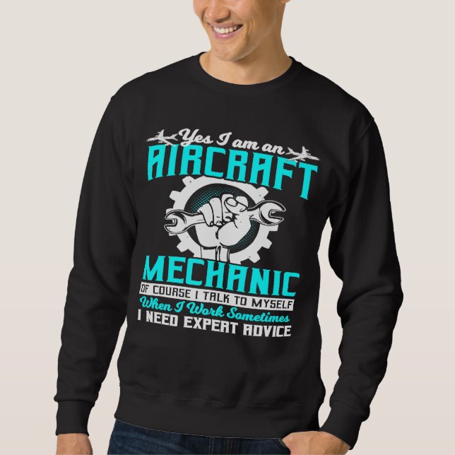 Sweatshirt Mécanicien D'Avion Besoin De Conseils D'Experts Je (Devant)