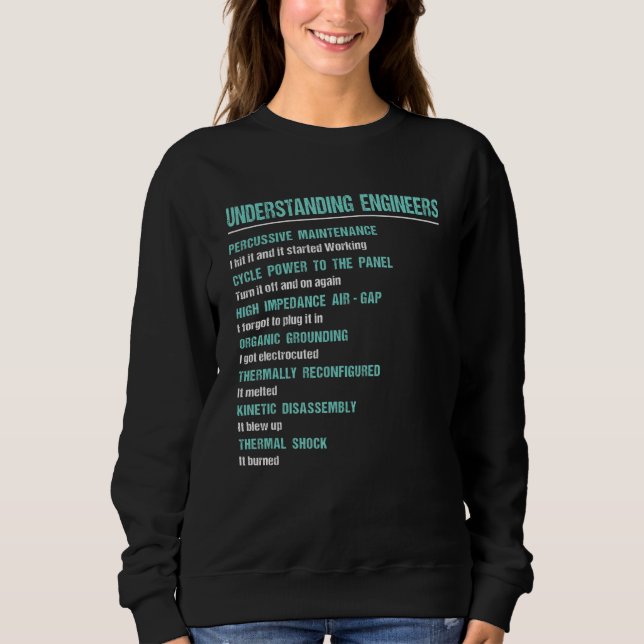 Sweatshirt Mechanical Sarcastic Engineering  Understanding En (Devant)