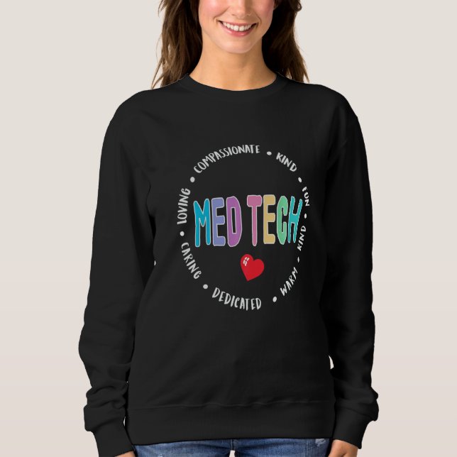 Sweatshirt MED Tech Appreciation Week healthcare Medical Tech (Devant)