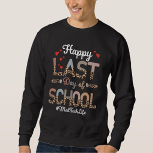 Sweatshirt Med Tech Joyeux Dernier Jour De L'École Leopard