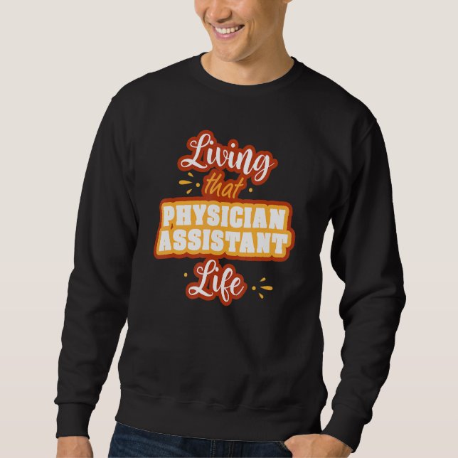 Sweatshirt Médecin Assistant Vie Médecin adjoint Pa St (Devant)