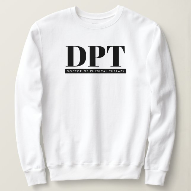 Sweatshirt Médecin DPT moderne de thérapie physique (Design devant)