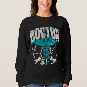 Sweatshirt Médecin Être Médecine Études De Médecine Stu Médic